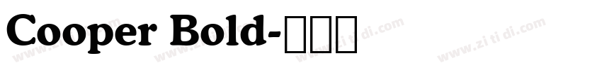 Cooper Bold字体转换